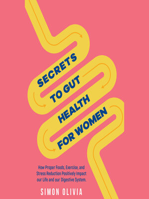 cover image of Secrets to Gut Health for Women